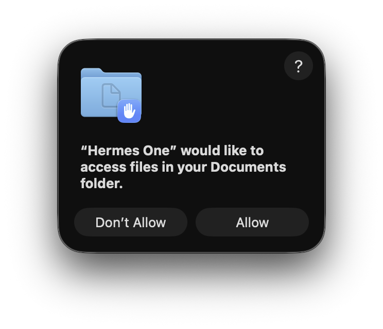 macOS 权限弹窗，请求允许 Hermes One 访问 Documents 文件夹